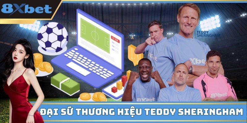 8Xbet ký kết đại sứ thương hiệu với Teddy Sheringham