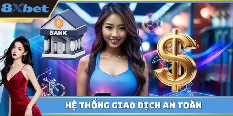 Hệ thống giao dịch an toàn