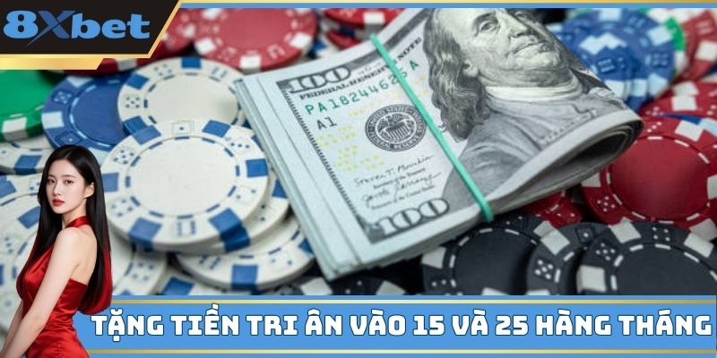 Nhà cái tặng 10 triệu đồng cho hội viên vào 15 và 25 hàng tháng