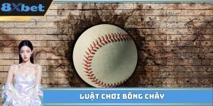Luật Chơi Bóng Chày