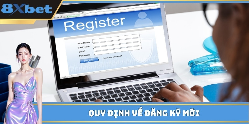 Quy định về đăng ký mới