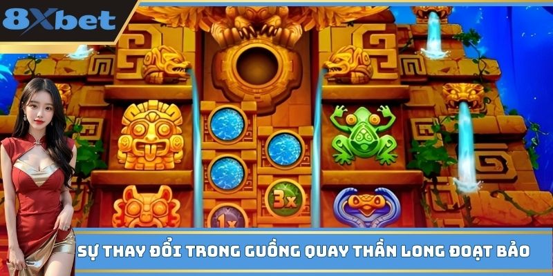Sự thay đổi trong guồng quay Thần Long Đạt Bảo
