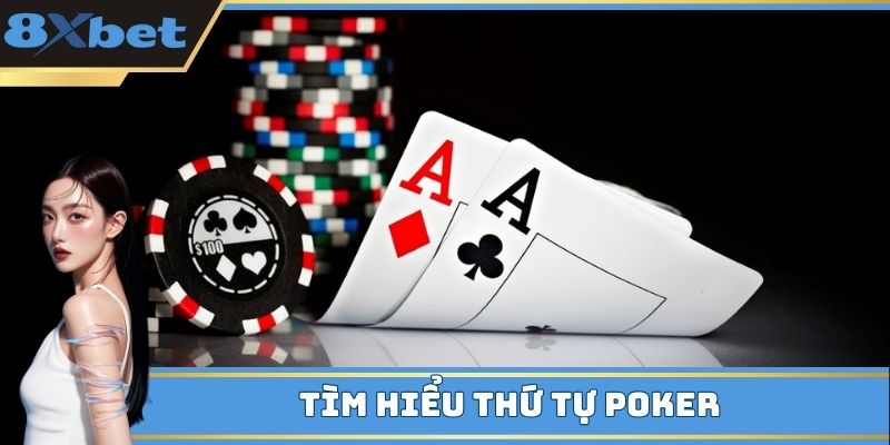 Thứ Tự Poker