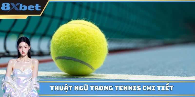 Thuật Ngữ Trong Tennis